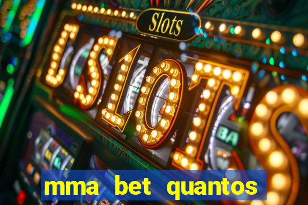 mma bet quantos saques por dia